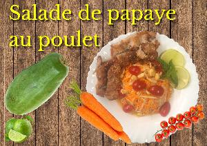 Salade de papaye au poulet